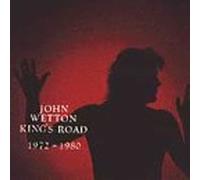 Wetton, John - Kings Road 1972-80