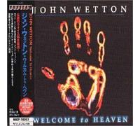 Wetton, John - Welcome to Heaven (+Bonus)