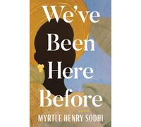 We've Been Here Before