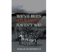 We've Been Kidnapped - Haven't We?