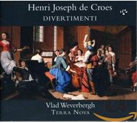 Weverbergh, Vlad/Terra Nova - Divertimenti