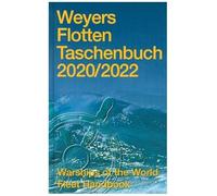 Weyers Flottentaschenbuch 2016/2018: Warships of the World Fleet Handbook