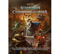 Cubicle 7 Entertainment Warhammer Age Of Sigmar Soulbound Rpg: Champions Order