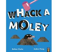 Whack a Moley