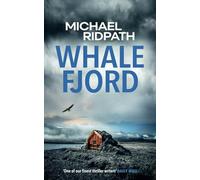 Whale Fjord: A Magnus Iceland Mystery Book 7