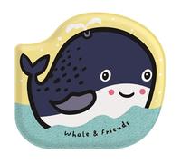 Whale & Friends: Watch me change colour in water! (Wee Gallery Shaped Bath Books)