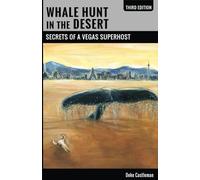 Whale Hunt in the Desert: Secrets of a Vegas Superhost