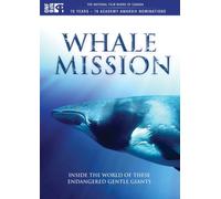 Whale Mission: Keepers of Memory Last Giant [DVD] [Region 1] [US Import] [NTSC]