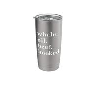 Whale Oil Beef Hooked | Funny Deadpan Irish Accent Design Stainless Steel Insulated Tumbler