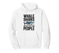 Whale Sharks Are Better Than People Funny Whale Shark Pullover Hoodie