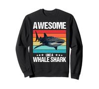 whale sharks Awesome like a whale shark Sweatshirt