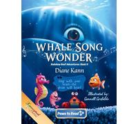 Whale Song Wonder: 11 (Rainbow Reef Adventures)