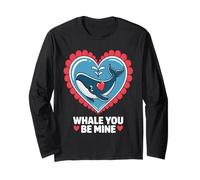 Whale You Be Mine Valentines Day Pun Long Sleeve T-Shirt