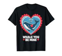 Whale You Be Mine Valentines Day Pun T-Shirt