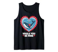 Whale You Be Mine Valentines Day Pun Tank Top
