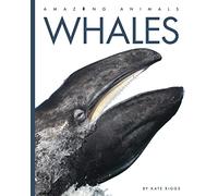 Whales (Amazing Animals)