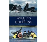 Whales and Dolphins: Cognition, Culture, Conservation and Human Perceptions (Earthscan Oceans)