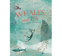 Whales and Us: Our Shared Journey