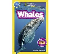 Whales (Pre-Reader) (National Geographic Readers)