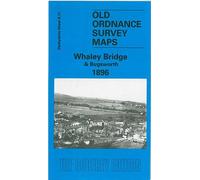 Whaley Bridge and Bugsworth 1896: Derbyshire Sheet 08.11 (Old O.S. Maps of Derbyshire)