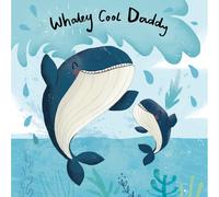 Whaley Cool Daddy Happy Father's Day Greeting Card Fathers Day Cards