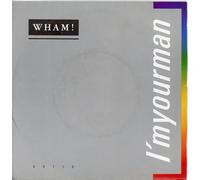 Wham! - I'm Your Man / Do It Right (Instrumental) [Vinyl Single 7'']