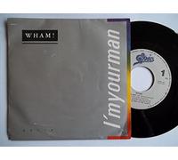 Wham! - I'm Your Man / Do It Right (Instrumental) [Vinyl Single 7'']