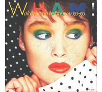 Wham! - Wake me up before you go go / Instrumental