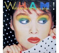 WHAM! - WHAM! wake me up before you go go, 12 inch single, TA 4440