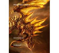 Whan Dragons Wake 4: Death of the Blood Witch