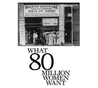 What 80 Million Women Want