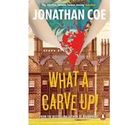 What a Carve Up: 'Everything a novel ought to be: courageous, challenging, funn