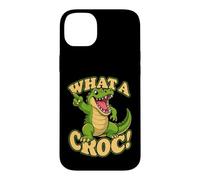 What A Croc Funny Crocodile Pun Reptile Animal Humor Case for iPhone 14 Plus