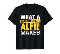 What A Difference A Alfie Makes Funny Name Alfie T-Shirt