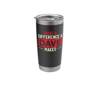What A Difference A Dave Makes Stainless Steel Insulated Tumbler