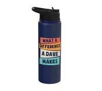 What A Difference A Dave Makes Stainless Steel Insulated Water Bottle