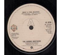 What A Fool Believes 7 Inch (7" Vinyl 45) UK Warner 1978