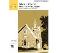 What a Friend We Have in Jesus: Sheet (Simply Sacred)