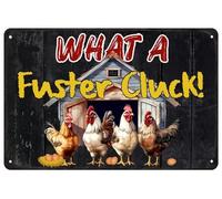 What a Fuster Cluck Tin Sign Funny Chicken Coop Signs Gift for Chicken Farm Owners Farmhouse Wall Art Decorations for Kitchen Living Room Hen House 8x12 Inch