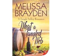 What a Tangled Web: 3 (A Tangle Valley Romance)