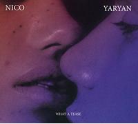 What A Tease by Nico Yaryan