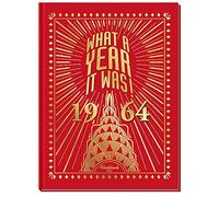 What a Year It Was! 1964