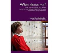 What about me? by Louise Michelle Bomber (2011-06-30)