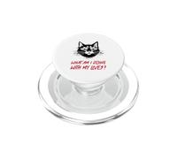 What Am I Doing With My Lives? (Funny Cat Statement) PopSockets PopGrip for MagSafe