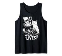 What Am I Doing with My Lives - Funny Cat Tank Top