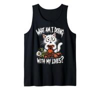 What Am I Doing with My Lives - Funny Cat Tank Top