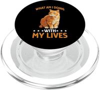 What Am I Doing With My Lives Sarcastic Cat Puns - PopSockets PopGrip for MagSafe