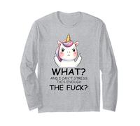 What and I Cannot Stress This Enough The Fuck Unicorn Funny Long Sleeve T-Shirt