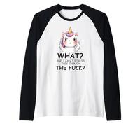 What and I Cannot Stress This Enough The Fuck Unicorn Funny Raglan Baseball Tee