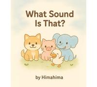 What Animal Sound is That?